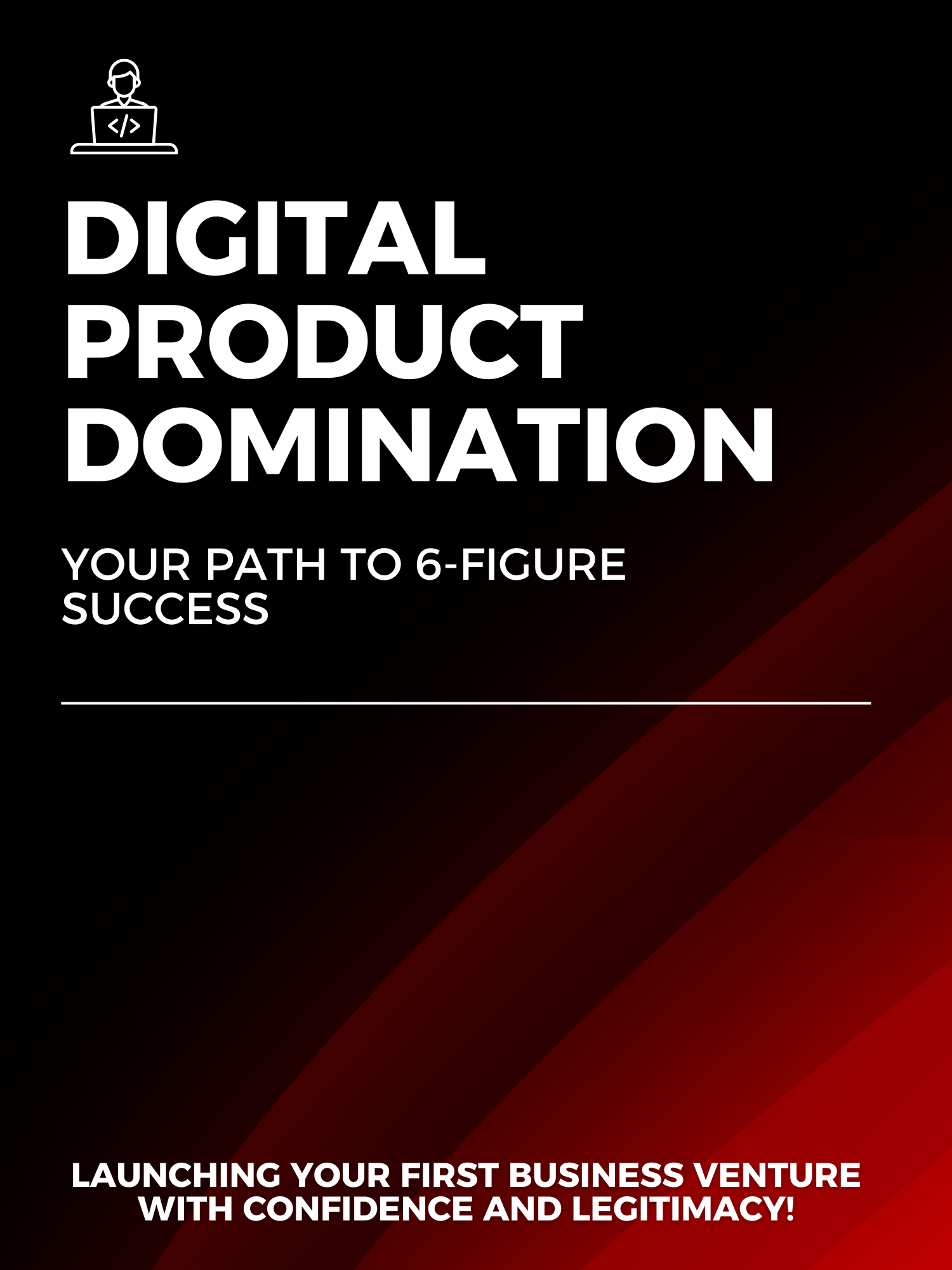 Digital Product Domination