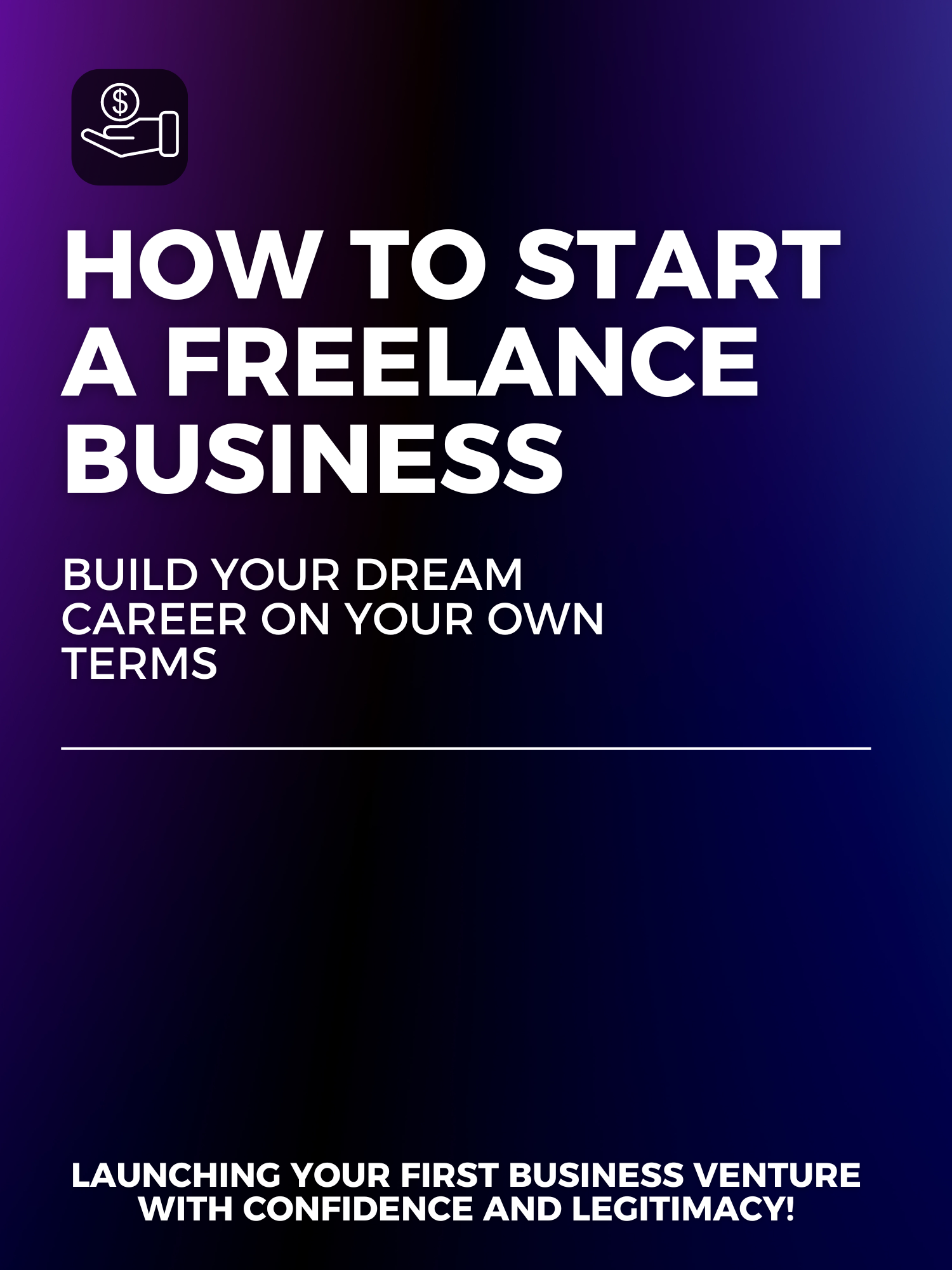 How to Start a Freelance Business